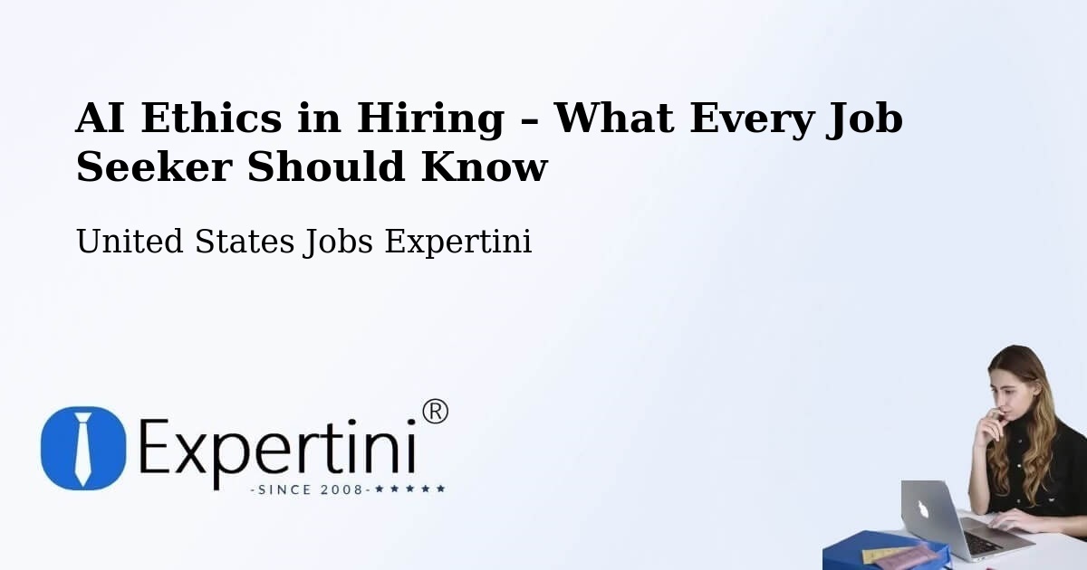 AI Ethics in Recruitment & Hiring – Bluffton - Bluffton, United States Jobs Expertini