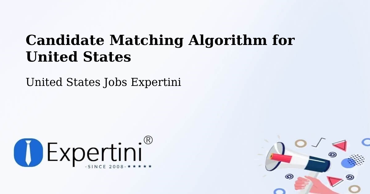 Candidate Matching Algorithm Overview – Bluffton - United States Jobs Expertini