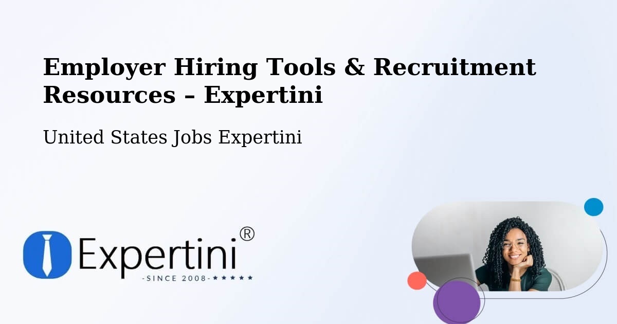 Employer Hiring Tools & Recruitment Resources – Bluffton - Bluffton, United States Jobs Expertini